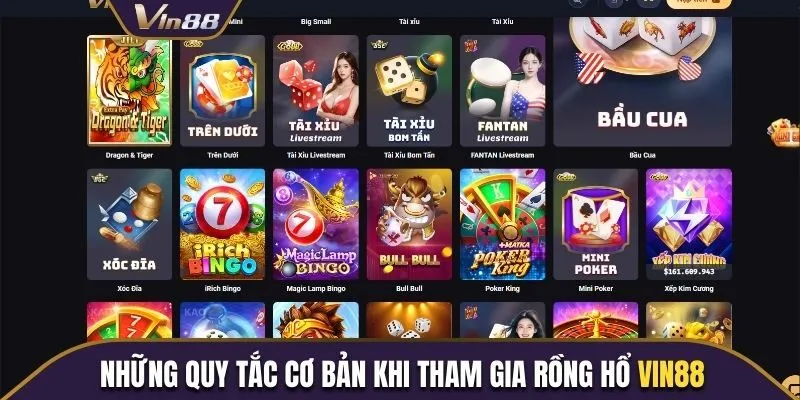 Những quy tắc cơ bản khi tham gia Rồng Hổ Vin88